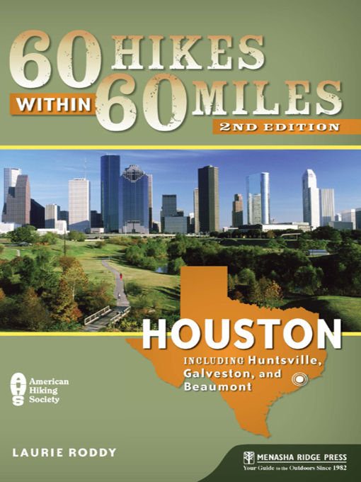 Title details for Houston: Includes Huntsville, Galveston, and Beaumont by Laurie Roddy - Available